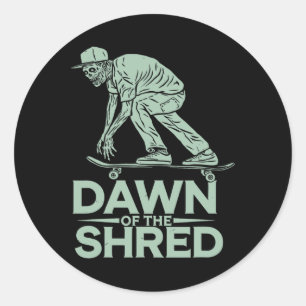 Halloween Skateboard Dawn Of The Shred Zombie Skat Classic Round Sticker