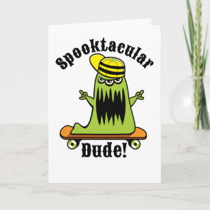 Halloween Skateboard Monster Spooktacular Dude! Card
