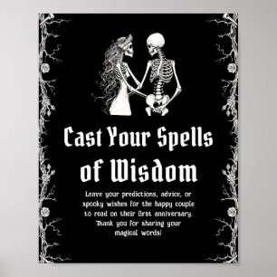 Halloween Skeleton Cast Your Spells of Wisdom Sign