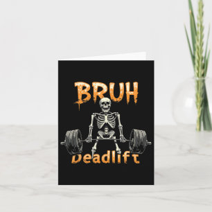 Halloween Skeleton Deadlift Funny Fitness Weightli Card