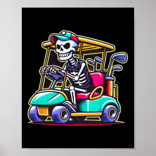 Halloween Skeleton Golf Cart Golfer Poster