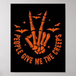 Halloween Skeleton Hand Fall People Give Me The Cr Poster