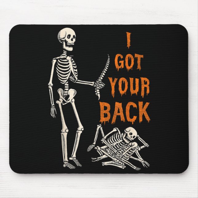 Halloween Skeletons Ive Got Your Back Costume Men  Mouse Pad (Front)