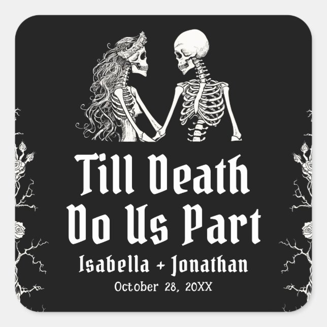 Halloween Skeletons Till Death Do Us Part Wedding Square Sticker (Front)