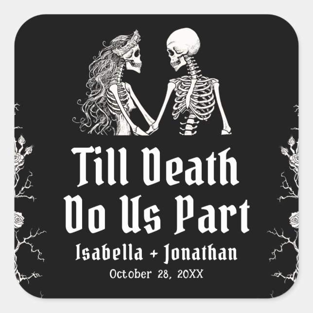 Halloween Skeletons Till Death Do Us Part Wedding Square Sticker (Front)