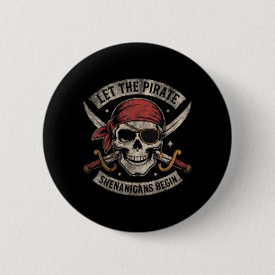 Halloween Skull Funny Let The Pirate Shenanigans 2 Inch Round Button
