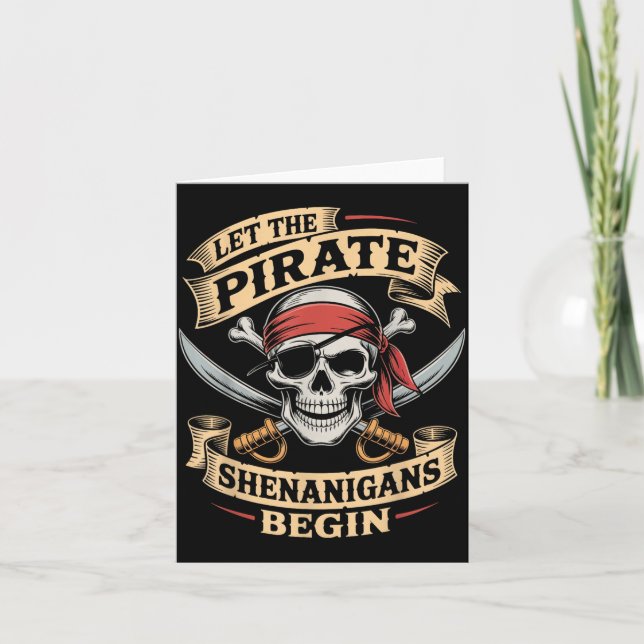Halloween Skull Let The Pirate Shenanigans Begin Card (Front)