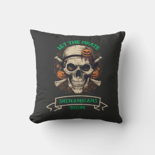 Halloween Skull Let The Pirate Shenanigans Begin Throw Pillow