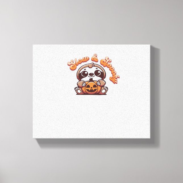Halloween Sloth Slow and Spooky Cute Sloth Pumpkin Canvas Print (Front)