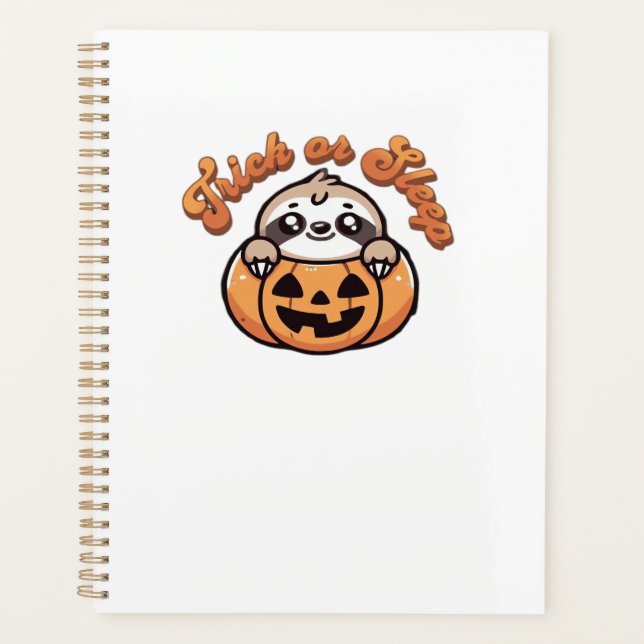Halloween Sloth Trick or Sleep Cute Sloth Pumpkin  Planner (Front)