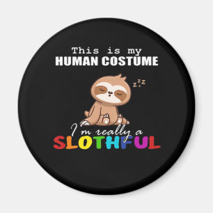 Halloween Slothful Design, This is my Human Costum Magnet