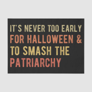 Halloween & Smash The Patriarchy I Tissue Paper
