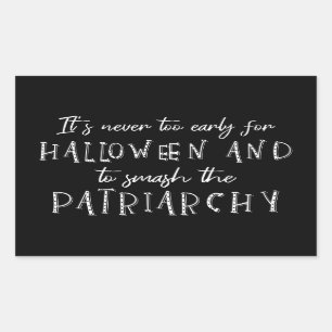 Halloween & Smash The Patriarchy II Sticker