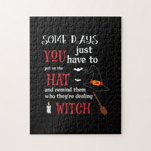 Halloween Some Days You Have To Birthday Jigsaw Puzzle