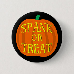 Halloween Spank Or Treat Pumpkin 2 Inch Round Button