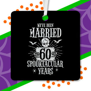 Halloween Spooktacular 60th Wedding Anniversary Metal Ornament