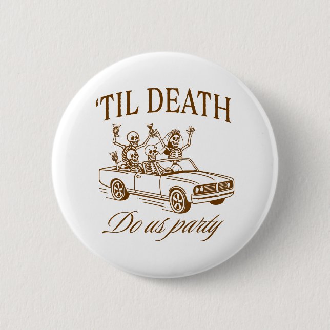 Halloween Spooky Bachelorette Party til Death Do U 2 Inch Round Button (Front)