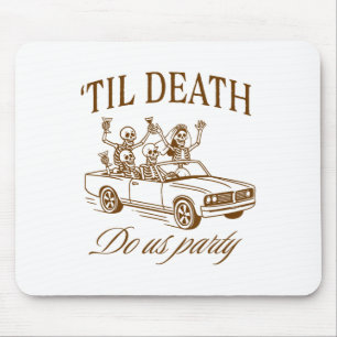 Halloween Spooky Bachelorette Party til Death Do U Mouse Pad