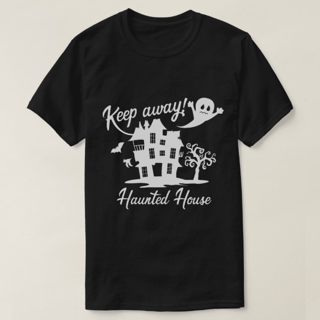 Halloween Spooky Gift - Keep Away Haunted House T-Shirt (Design Front)