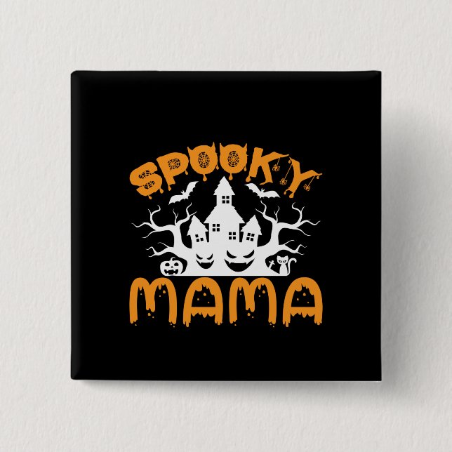 Halloween Spooky Mama Birthday 2 Inch Square Button (Front)