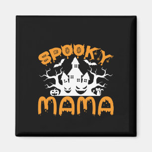 Halloween Spooky Mama Birthday Magnet