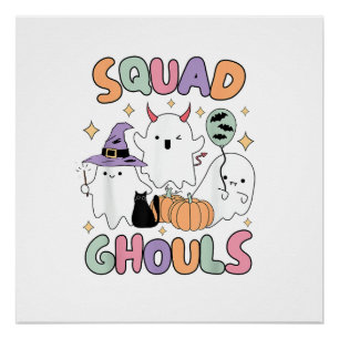 Halloween Squad Ghosts Ghouls Funny Spooky Women G Poster