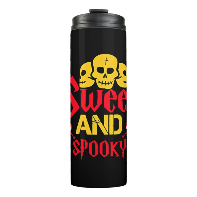 Halloween .Sweet and Spooky Thermal Tumbler (Front)