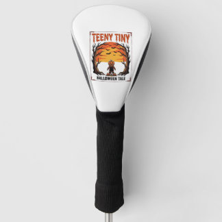 Halloween Tale Teeny Tiny Spooky Vintage Scene_1 Golf Head Cover