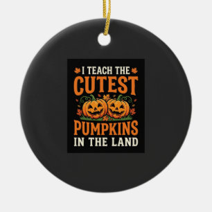 Halloween Teacher Cutest Pumpkins Design_1 Ceramic Ornament