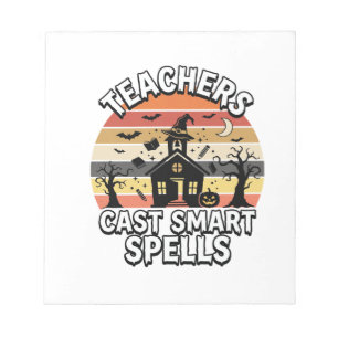 Halloween Teacher Spooky Smarts Notepad
