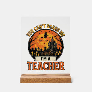 Halloween Teacher Vintage Funny Spooky School Desi Acrylic Sign