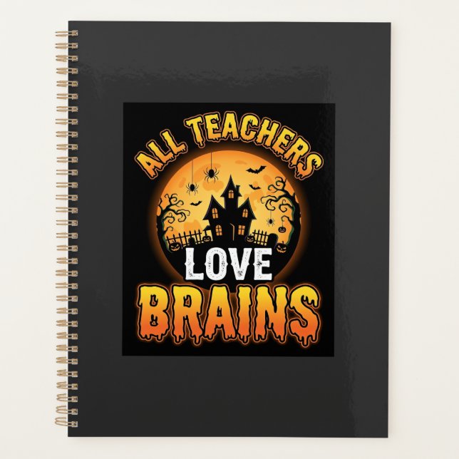 Halloween Teacher Zombie Brains Horror Moon Design Planner (Front)