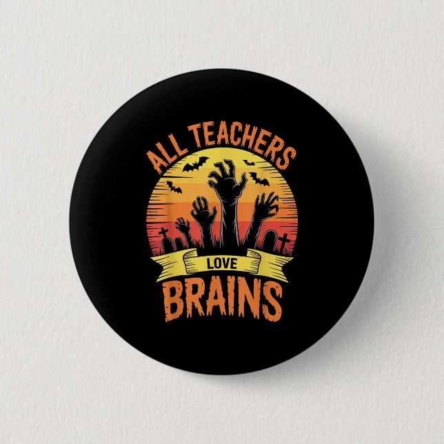 Halloween Teachers Shirts Women Men All Teachers L 2 Inch Round Button (Front)