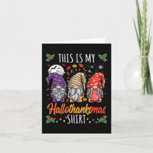 Halloween Thanksgiving Christmas Fun Hallothanksma Card