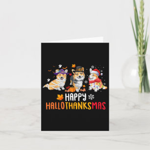 Halloween Thanksgiving Christmas Funny Corgi Dogs Card