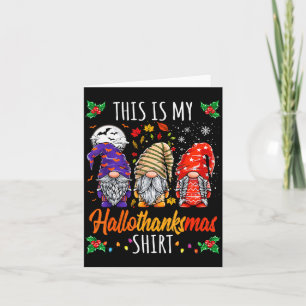 Halloween Thanksgiving Christmas Funny Hallothanks Card