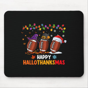 Halloween Thanksgiving Christmas Hallothanksmas Fo Mouse Pad