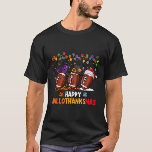 Halloween Thanksgiving Christmas Hallothanksmas Fo T-Shirt