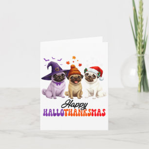 Halloween Thanksgiving Christmas Hallothanksmas Pu Card