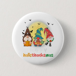 Halloween Thanksgiving Christmas Happy HalloThanks 2 Inch Round Button