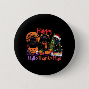 Halloween Thanksgiving Christmas Happy Hallothanks 2 Inch Round Button