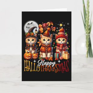 Halloween Thanksgiving Christmas Happy Hallothanks Card