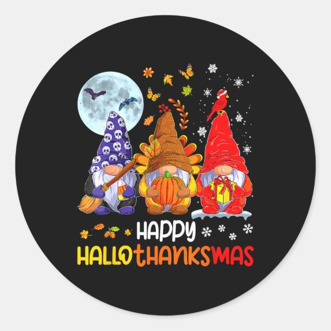 Halloween Thanksgiving Christmas Happy Hallothanks Classic Round Sticker (Front)