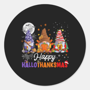 Halloween Thanksgiving Christmas Happy HalloThanks Classic Round Sticker
