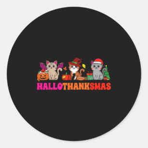 Halloween Thanksgiving Christmas Happy Hallothanks Classic Round Sticker