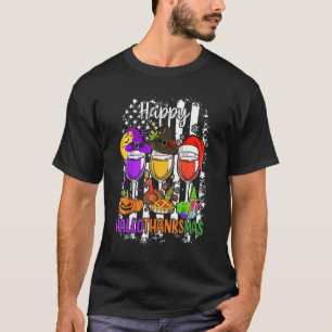 Halloween Thanksgiving Christmas Happy Hallothanks T-Shirt