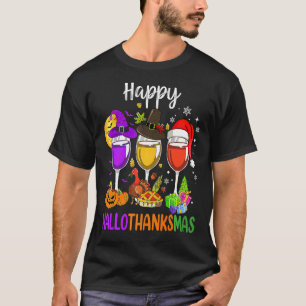 Halloween Thanksgiving Christmas Happy Hallothanks T-Shirt