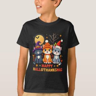 Halloween Thanksgiving Christmas Happy Hallothanks T-Shirt