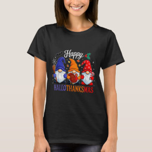 Halloween Thanksgiving Christmas Happy Hallothanks T-Shirt