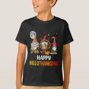 Halloween Thanksgiving Christmas Happy Hallothanks T-Shirt